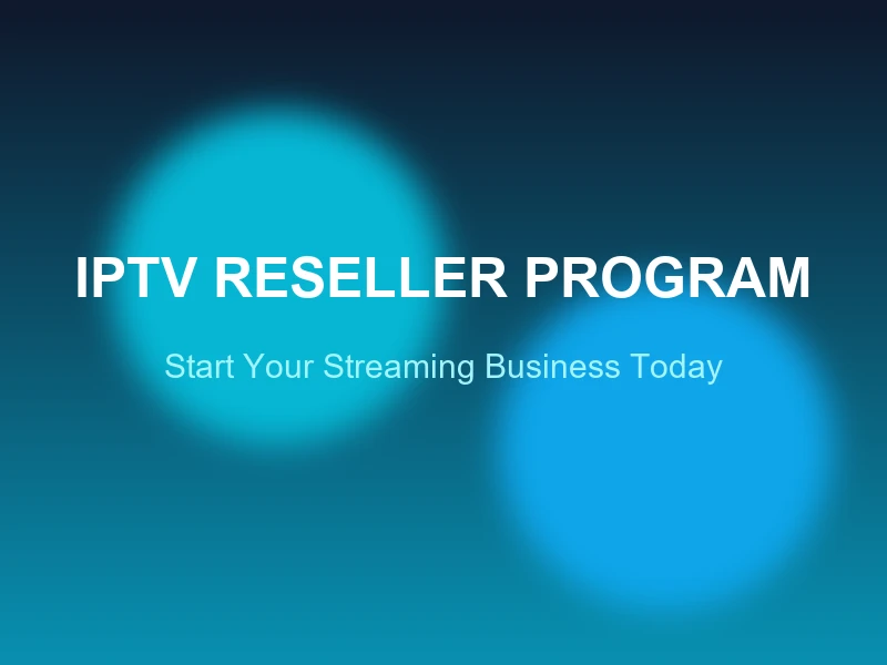 IPTV Reseller Program